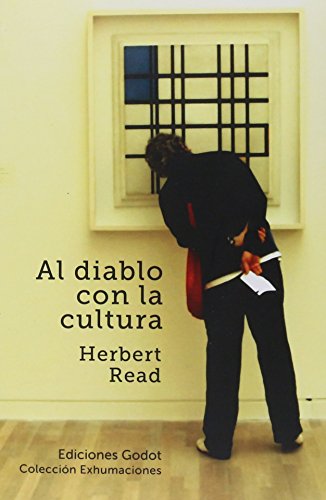 Libro AL DIABLO CON LA CULTURA de READ HERBERT en Colombia, sociologia