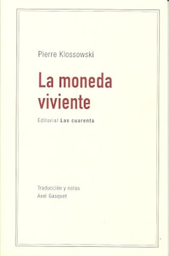 Libro LA MONEDA VIVIENTE de KLOSSOWSKI PIERRE en Colombia, filosofia