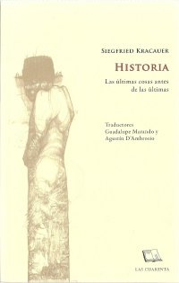 Libro HISTORIA LAS ULTIMAS COSAS ANTES DE LAS ULTIMAS de KRAKAUER SIEGFRIED en Colombia, historia