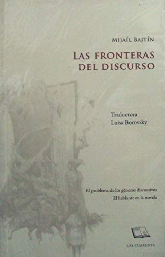 Libro LAS FRONTERAS DEL DISCURSO de BAJTIN MIJAIL en Colombia, lingüística