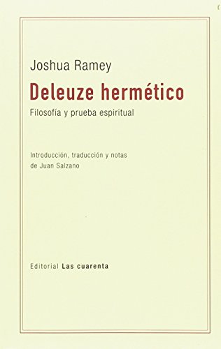 Libro Deleuze Hermetico, Filosofia Y Prueba Es