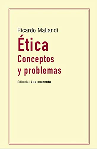 Libro ETICA CONCEPTOS Y PROBLEMAS de MALIAN RICARDO en Colombia, etica
