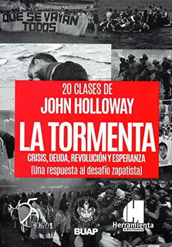 Libro La Tormenta, Crisis, Deuda, Revolucion Y