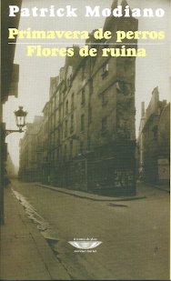 Libro PRIMAVERA DE PERROS de MODIANO PATRICK en Colombia, literatura