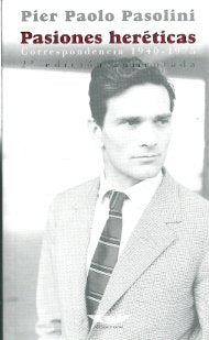 Libro PASIONES HERETICAS de PASOLINI PIER PAOLO en Colombia, literatura