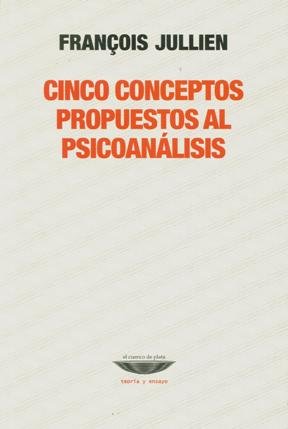 Libro Cinco Conceptos Propuestos Al Psicoanali