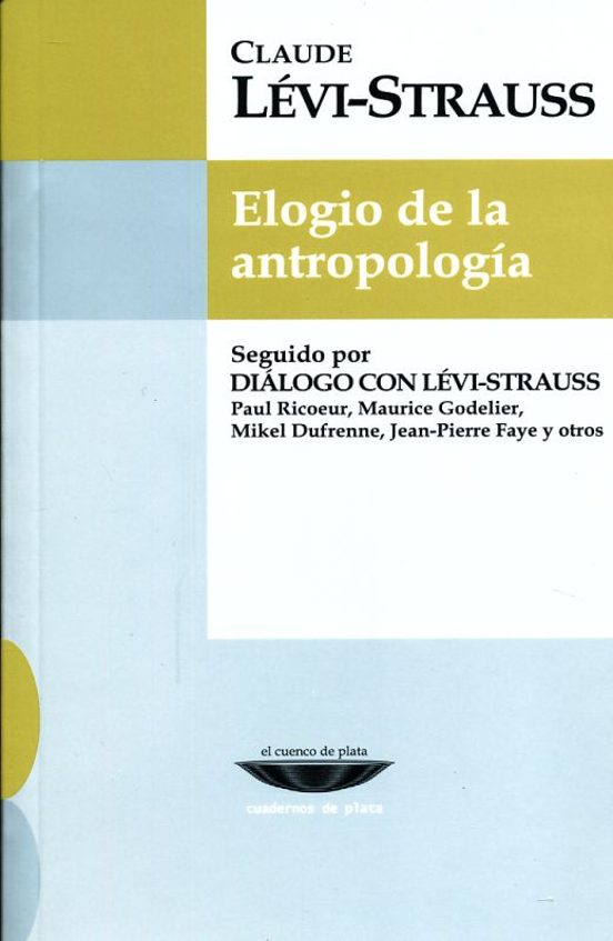 Libro Elogio De La Antropologia