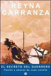 Libro EL SECRETO DEL GUERRERO de CARRANZA REYNA en Colombia, literatura