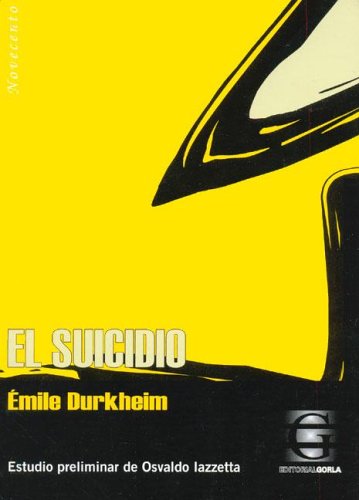 Libro EL SUICIDIO de DURKHEIM EMILE en Colombia, sociologia