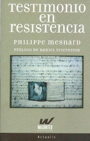 Libro Testimonio En Resistencia