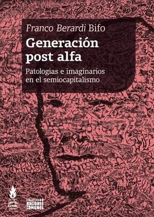 Libro Generacion Post Alfa, Patologias E Imagi