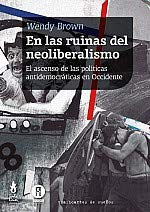 Libro En Las Ruinas Del Neoliberalismo, El Asc