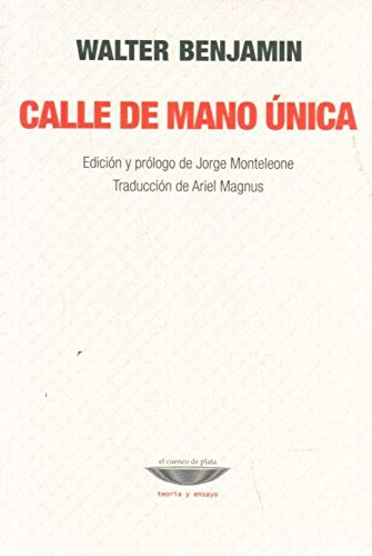 Libro CALLE DE MANO UNICA de BENJAMIN WALTER en Colombia, filosofia