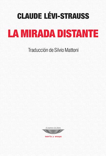 Libro LA MIRADA DISTANTE de LEVI-STRAUSS CLAUDE en Colombia, antropologia