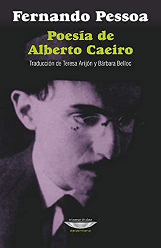 Libro POESIA DE ALBERTO CAEIRO de PESSOA FERNANDO en Colombia, poesia