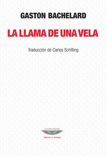 Libro LA LLAMA DE UNA VELA de BACHELARD GASTON en Colombia, ensayo