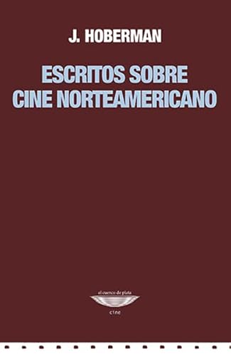 Libro Escritos Sobre Cine Norteamericano