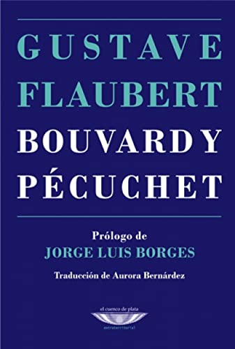 Libro BOUVARD Y PECUCHET de FLAUERT GUSTAVE en Colombia, literatura