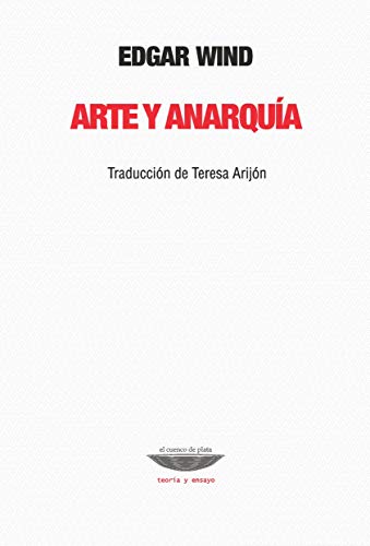 Libro ARTE Y ANARQUIA de WIND EDGAR en Colombia, estetica