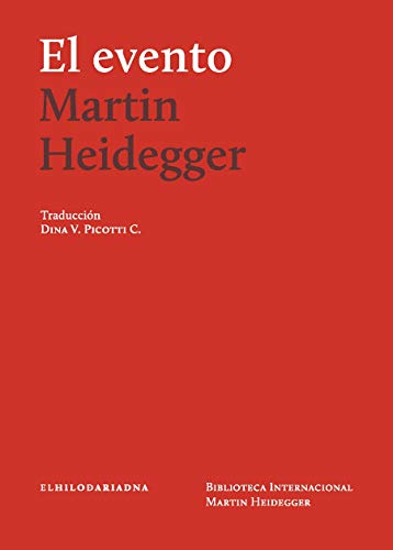 Libro EL EVENTO de MARTIN HEIDEGGER en Colombia, filosofia