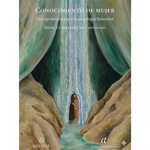 Libro CONOCIMIENTO DE MUJER UNA APROXIMACION A LA PSICOLOGIA FEMENINA de CLAREMON DE CASTILLEJO IRENE en Colombia, psicologia