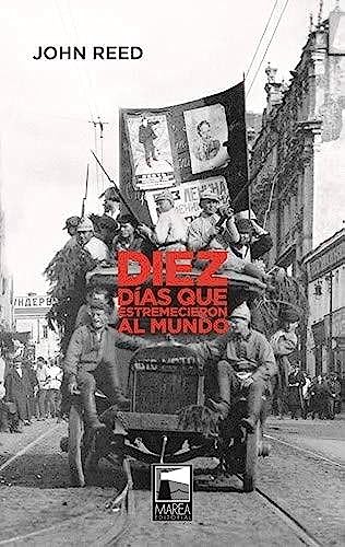 Libro DIEZ DIAS QUE ESTREMECIERON AL MUNDO de RED JOHN en Colombia, periodismo