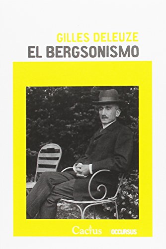 Libro EL BERGSONISMO de DELEUZE GILLES en Colombia, filosofia