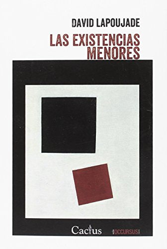 Libro LAS EXISTENCIAS MENORES de LAPOUJADE DAVID en Colombia, filosofia