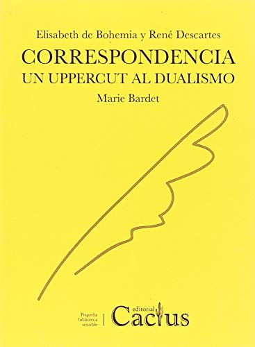 Libro CORRESPONDENCIA UN UPPERCUT AL DUALISMO de DE BOHEMIA ELIZABETH Y DESCART en Colombia, literatura
