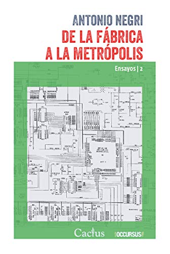 Libro DE LA FABRICA A LA METROPOLI de NEGRI ANTONIO en Colombia, filosofia