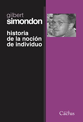 Libro HISTORIA DE LA NOCION DE INDIVIDUO de SIMONDON GILBERT en Colombia, filosofia