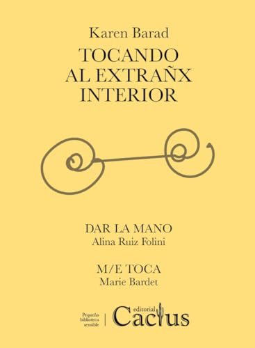 Libro TOCANDO AL EXTRANX INTERIOR DAR LA MANO de BARAD KAREN en Colombia, filosofia