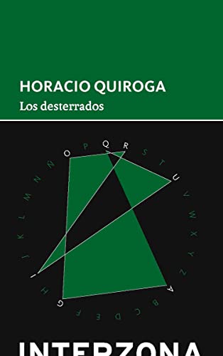 Libro LOS DESTERRADOS de QUIROGA HORACIO en Colombia, literatura