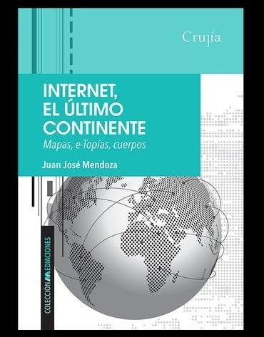 Libro Internet, El Ultimo Continente