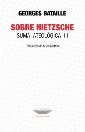 Libro Sobre Nietzsche, Suma Ateologica Iii
