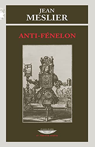 Libro ANTI FENELON de MESLER MESLER en Colombia, filosofia