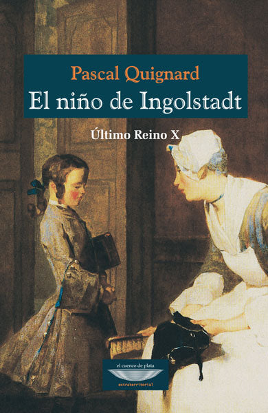 Libro El Niño De Ingolstardt El Ultimo Reino X
