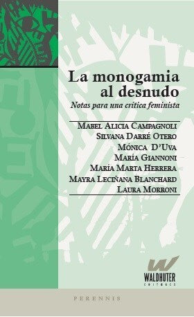 Libro La Monogamia Al Desnudo Nortas Para Una