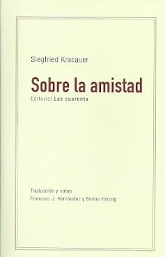 Libro SOBRE LA AMISTAD de KRAKAUR SIEGFRIELD en Colombia, filosofia
