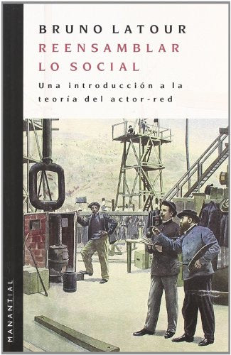 Libro Reensamblando Lo Social Un Introduccion