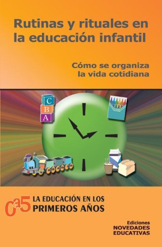 Libro Rutinas Y Rituales En La Educacion Infan