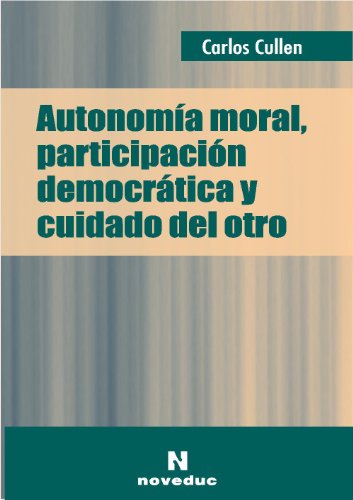 Libro Autonomia Moral, Participacion Democrati