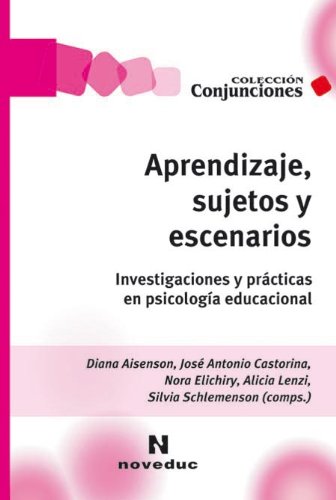 Libro Aprendizaje, Sujetos Y Escenarios