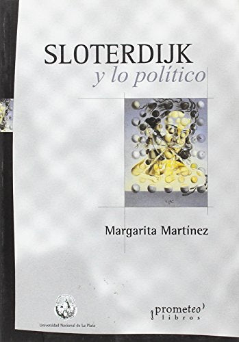 Libro SLOTERDIJK Y LO POLITICO de MARTINEZ MARGARITA en Colombia, filosofia