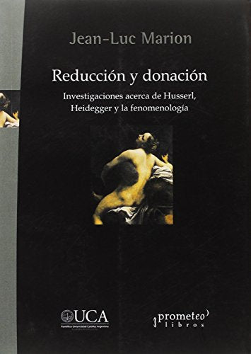 Libro REDUCCION Y DONACION INVESTIGACIONES ACERCA DE HUSSERL HEIDEGGER Y LA FENOMENOLOGIA de MARION JEAN-LUC en Colombia, filosofia