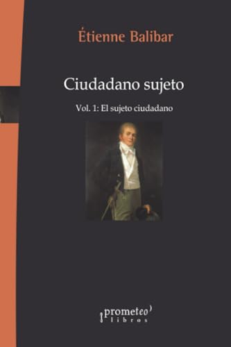 Libro CIUDADANO SUJETO VOL 1 EL SUJETO CIUDADANO de BALIBAR ETIENE en Colombia, filosofia
