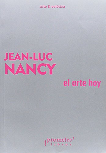 Libro EL ARTE HOY de NANCY JEAN-LUC en Colombia, estetica