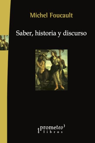 Libro Saber, Historia Y Discurso