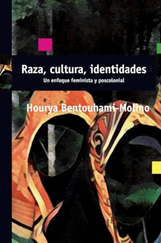 Libro Raza, Cultura, Identidades