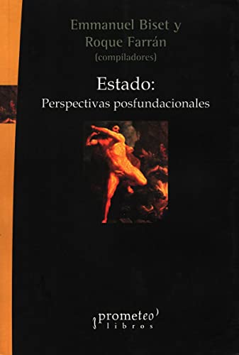 Libro ESTADO PESPECTIVAS POSFUNDACIONALES de EMMANUEL BISET en Colombia, politica